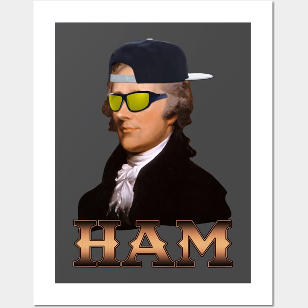 Alexander 'HAM' Hamilton by Basement Mastermind Wall Art by BasementMaster